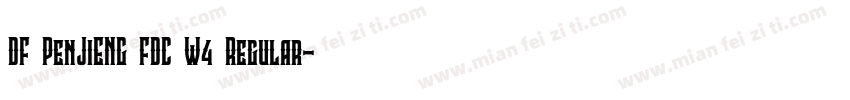 DF PenJiENG FDC W4 Regular字体转换